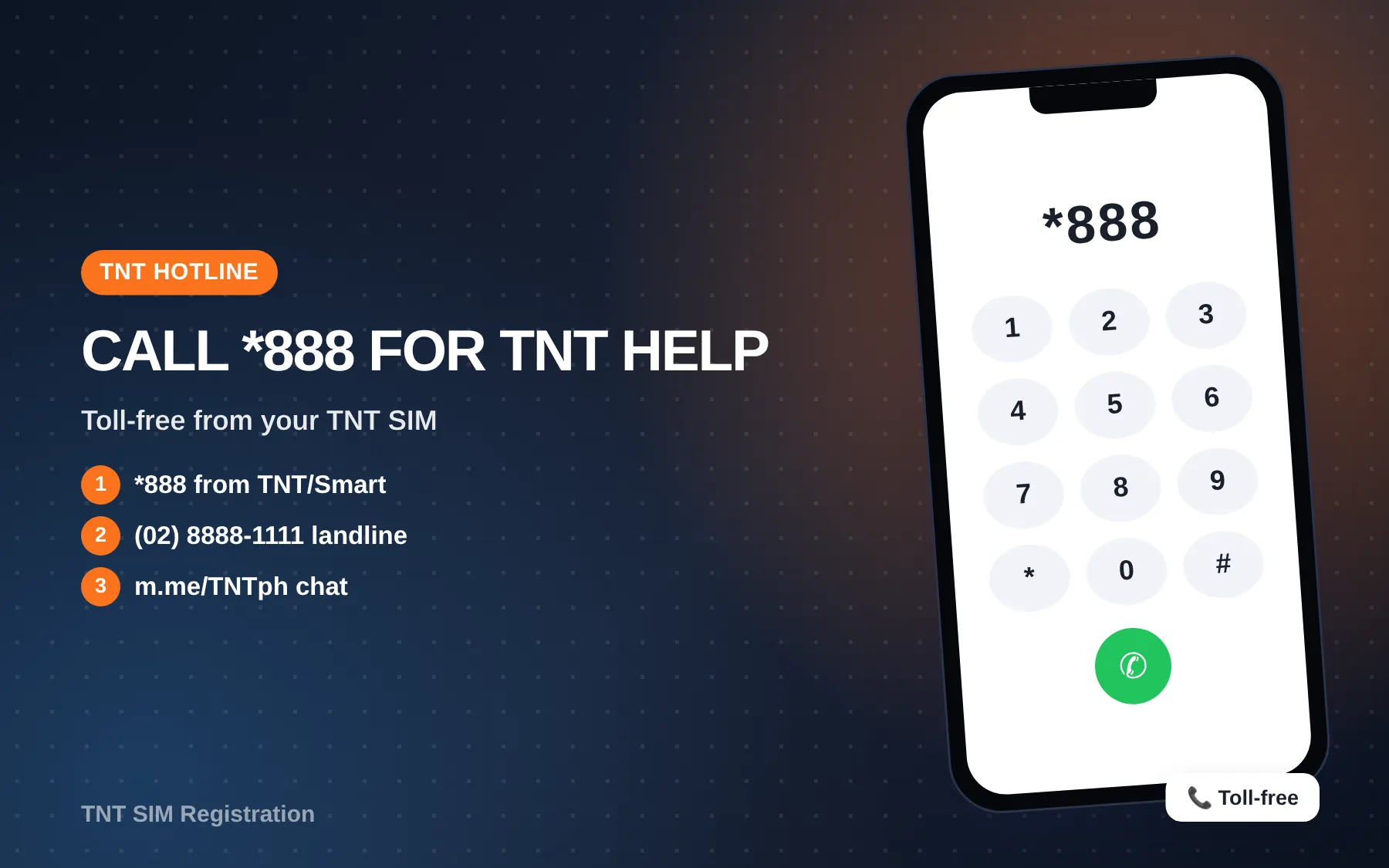 dialing the TNT help number *888 on a phone